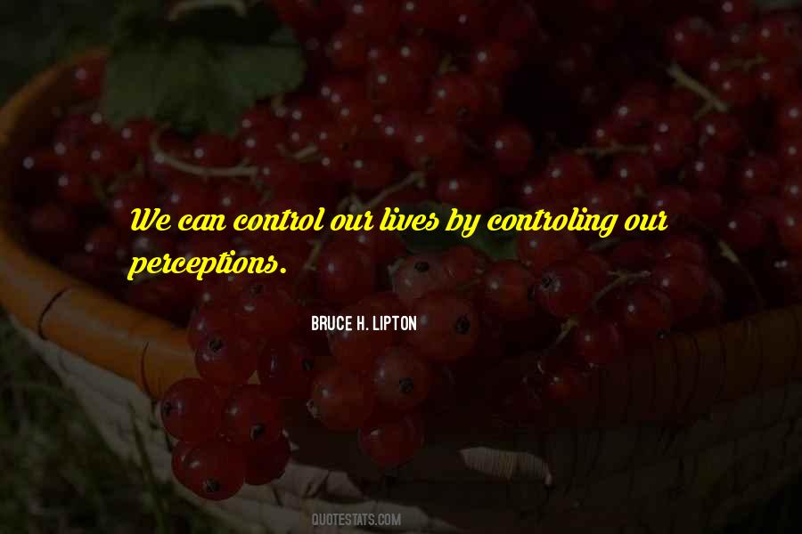 Bruce H. Lipton Quotes #626438