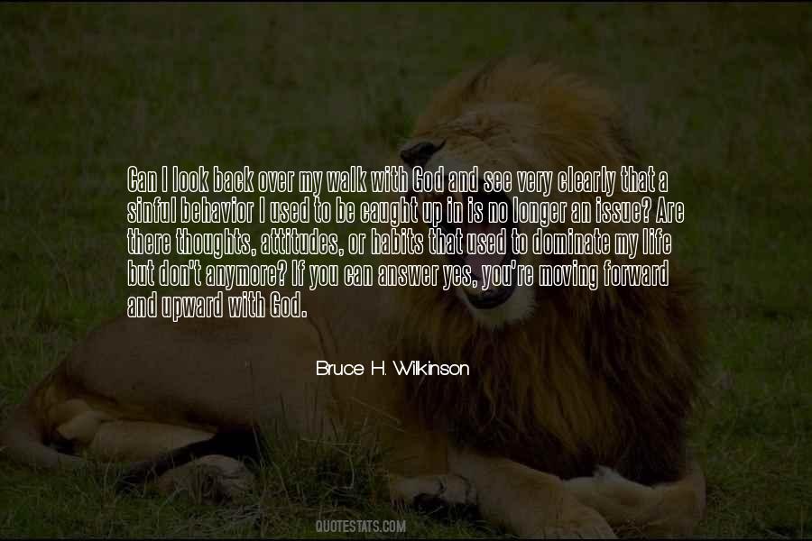 Bruce H. Wilkinson Quotes #1547725