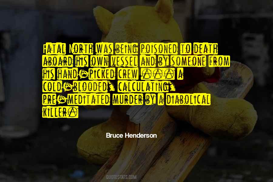 Bruce Henderson Quotes #165893