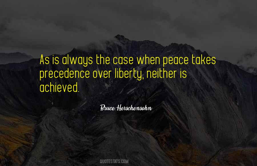 Bruce Herschensohn Quotes #534786 Bruce Herschensohn Quotes #534786