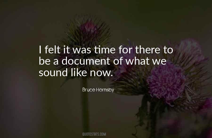 Bruce Hornsby Quotes #1213495