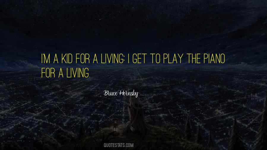 Bruce Hornsby Quotes #962446