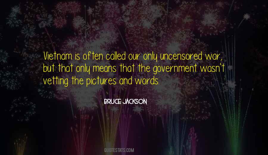 Bruce Jackson Quotes #109058
