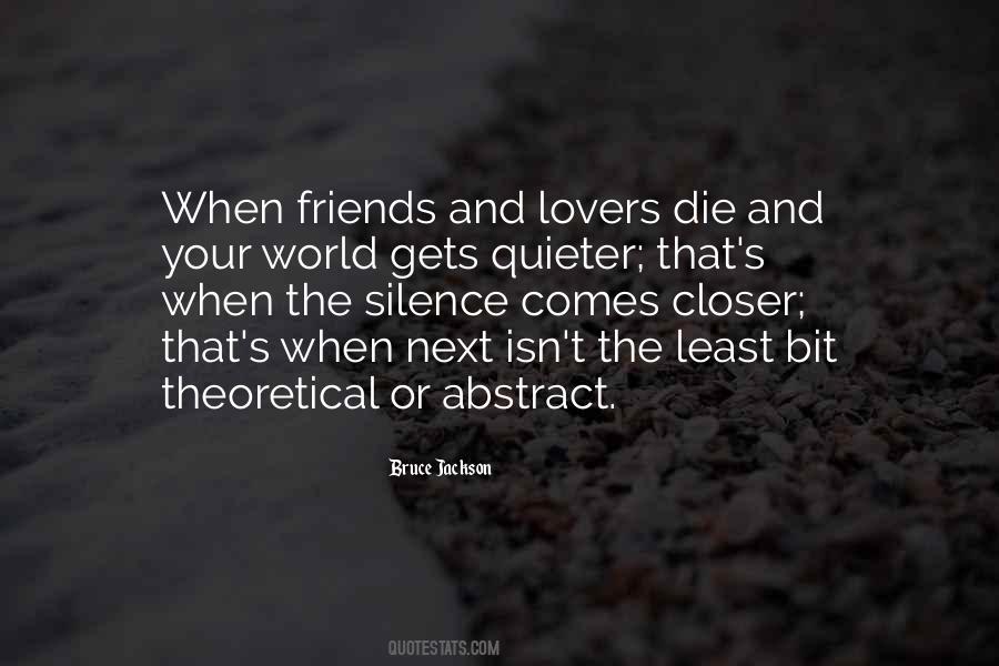 Bruce Jackson Quotes #1223833