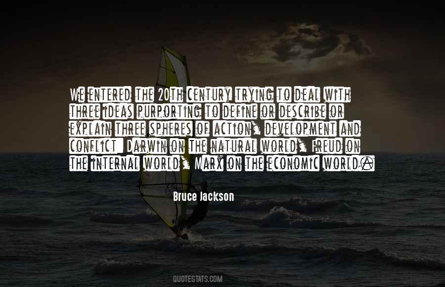 Bruce Jackson Quotes #1643141