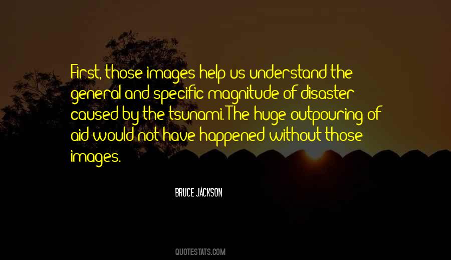 Bruce Jackson Quotes #215340