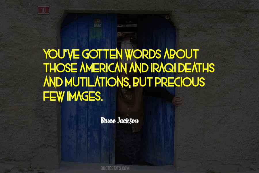 Bruce Jackson Quotes #453926