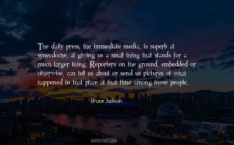 Bruce Jackson Quotes #518349