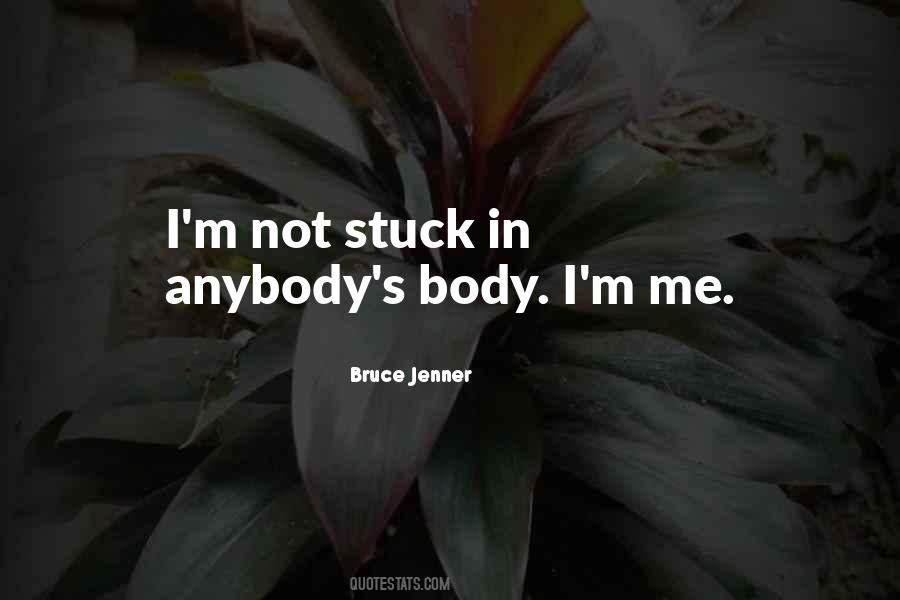 Bruce Jenner Quotes #1570635