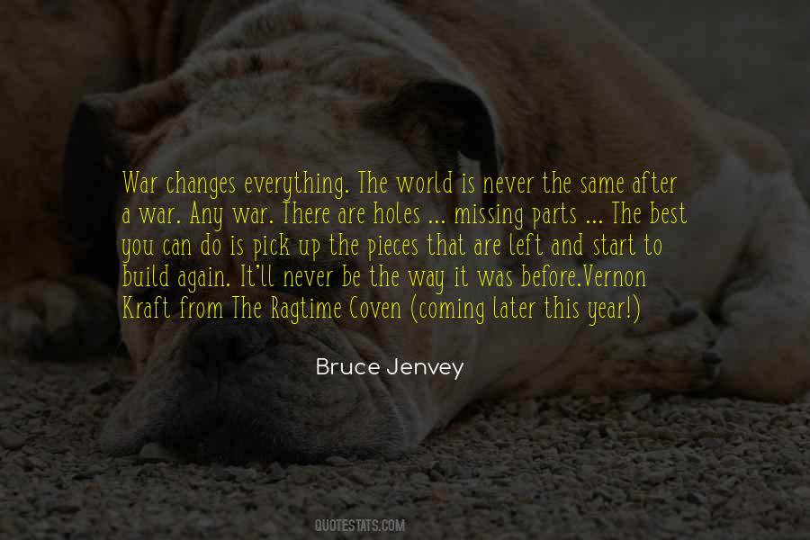 Bruce Jenvey Quotes #1745502