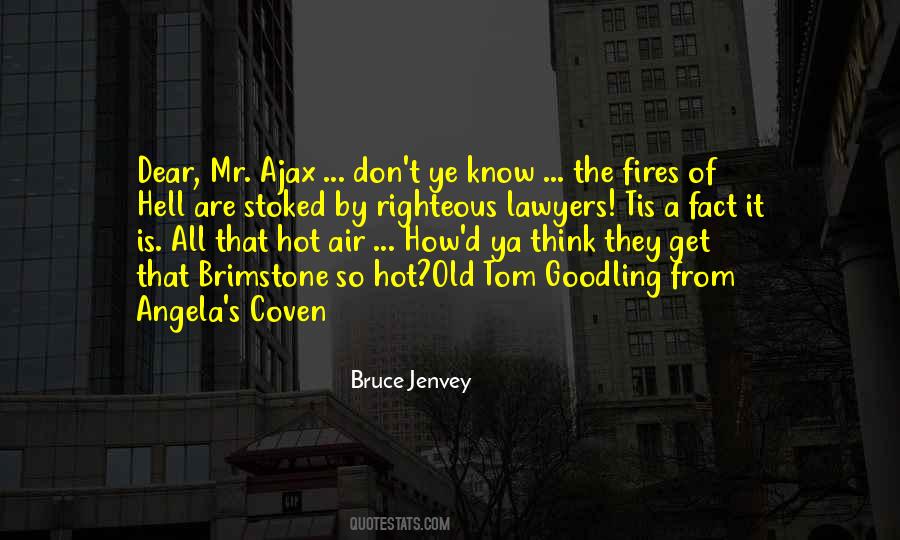 Bruce Jenvey Quotes #228474