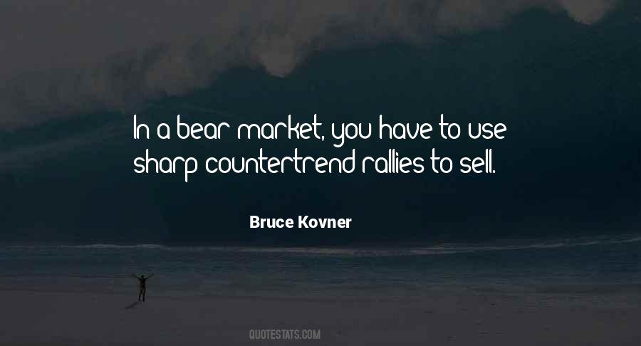 Bruce Kovner Quotes #834790
