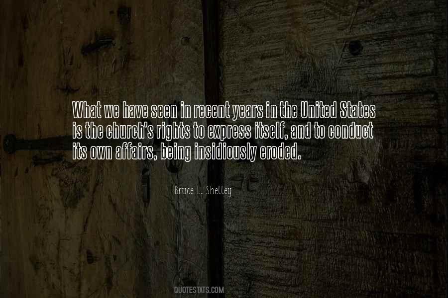 Bruce L. Shelley Quotes #1147873