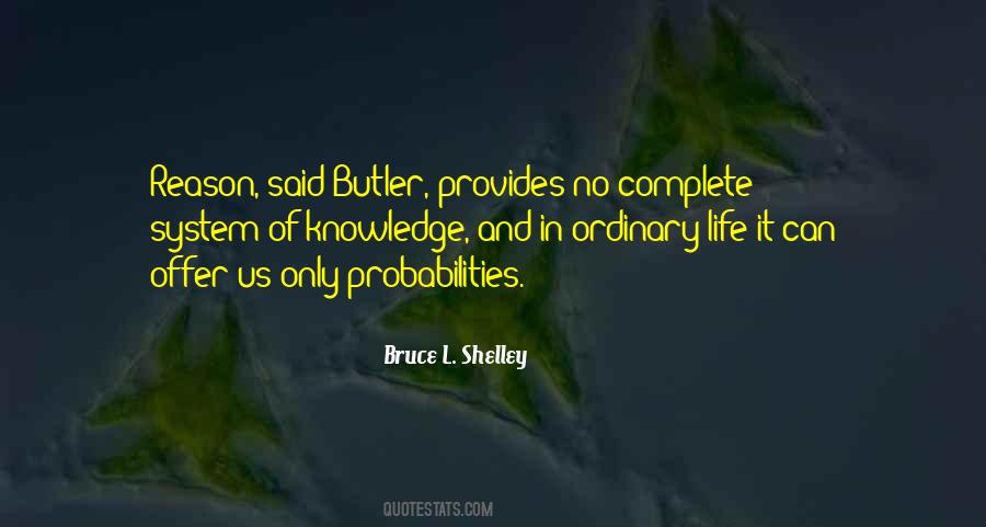 Bruce L. Shelley Quotes #398166