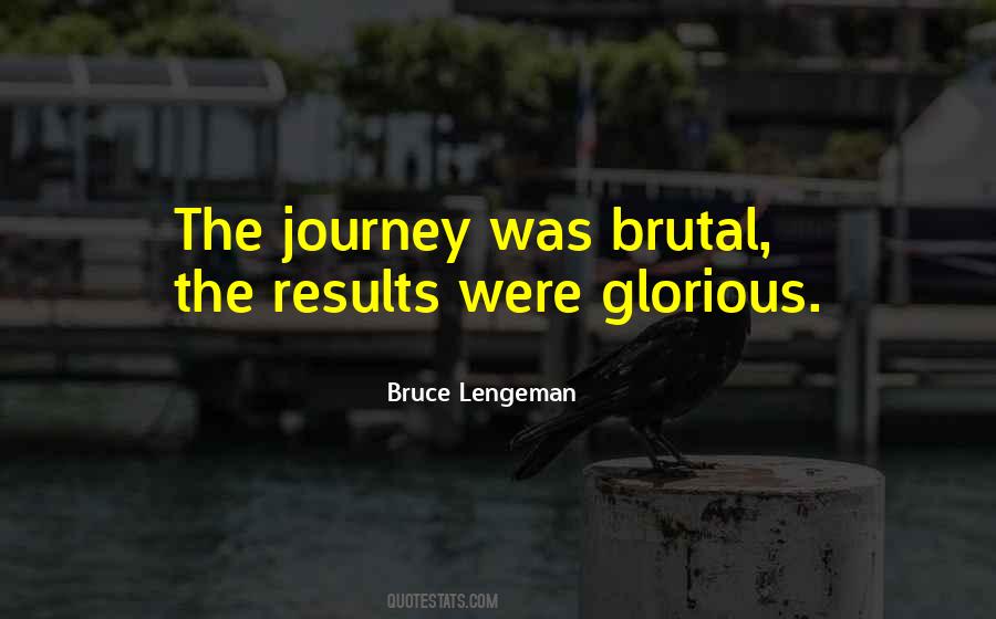 Bruce Lengeman Quotes #1477335