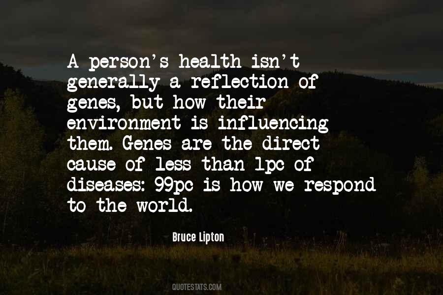 Bruce Lipton Quotes #1059599