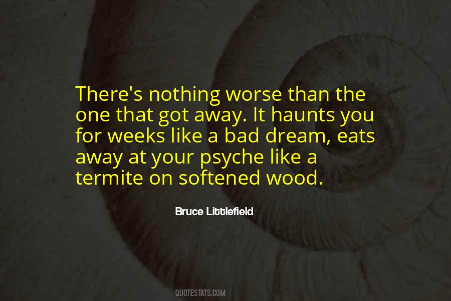 Bruce Littlefield Quotes #1726069 Bruce Littlefield Quotes #1726069