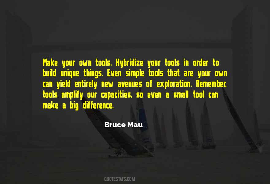 Bruce Mau Quotes #327669