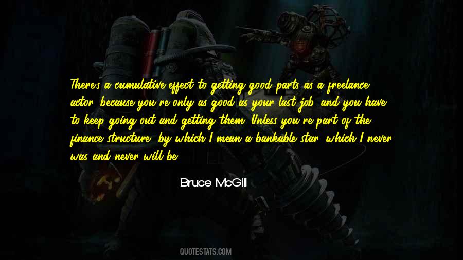 Bruce McGill Quotes #279034