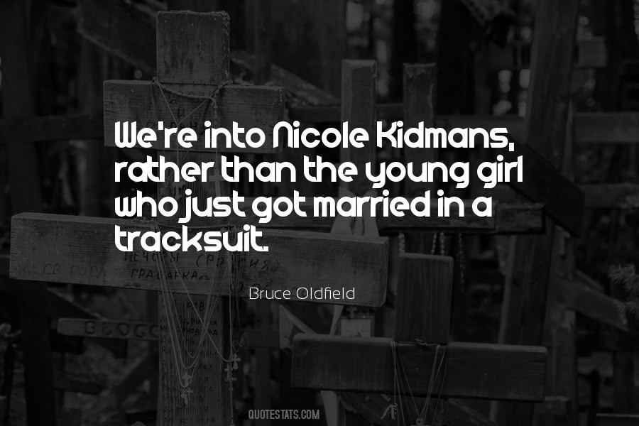 Bruce Oldfield Quotes #491239