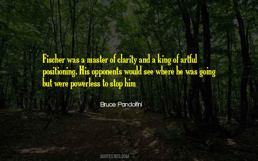 Bruce Pandolfini Quotes #1047699