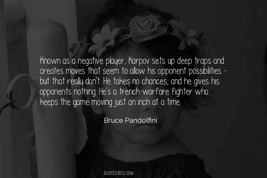 Bruce Pandolfini Quotes #675482