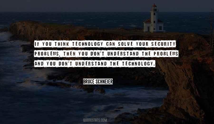 Bruce Schneier Quotes #185547