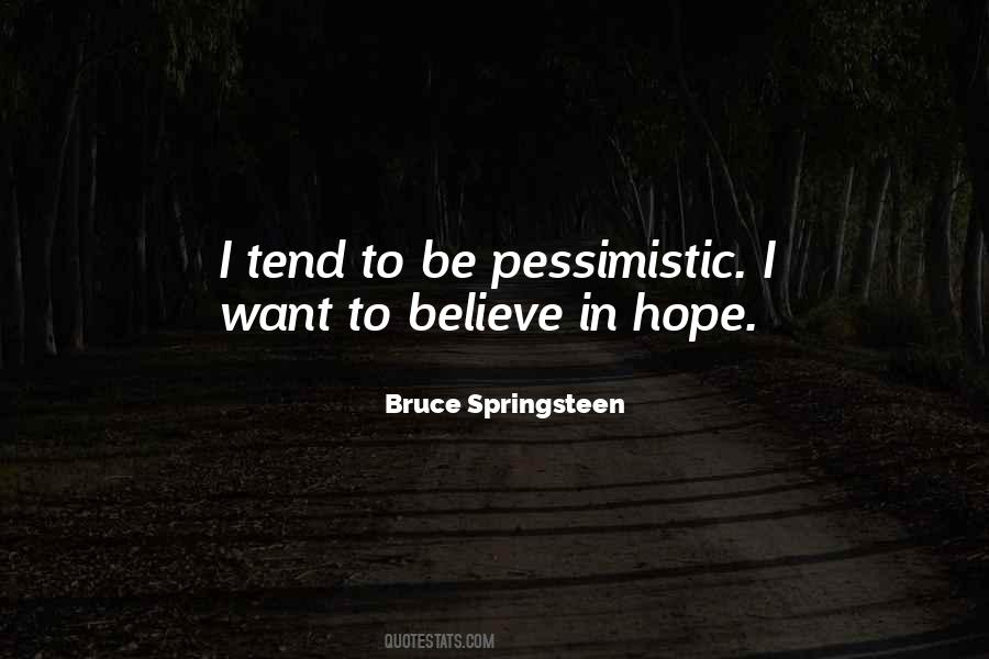 Bruce Springsteen Quotes #358273