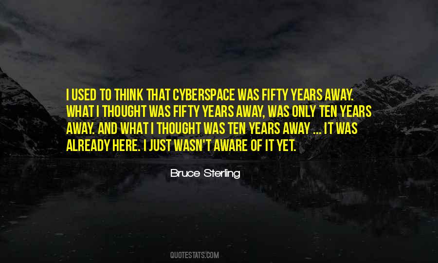 Bruce Sterling Quotes #1226041
