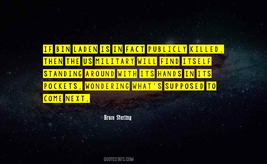 Bruce Sterling Quotes #1723159