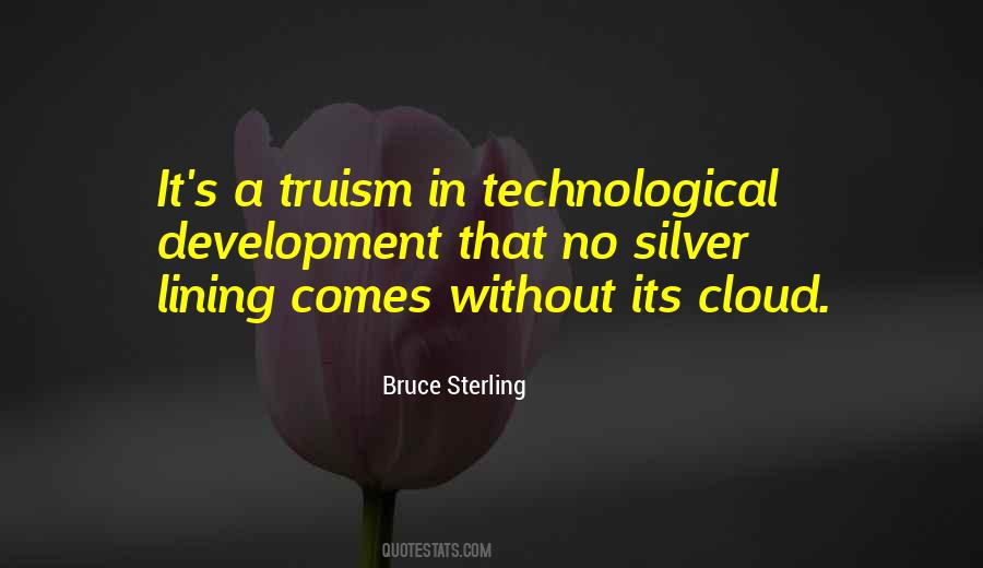 Bruce Sterling Quotes #1840463