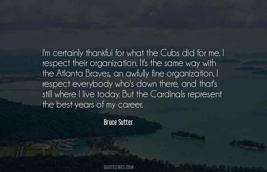 Bruce Sutter Quotes #1185147