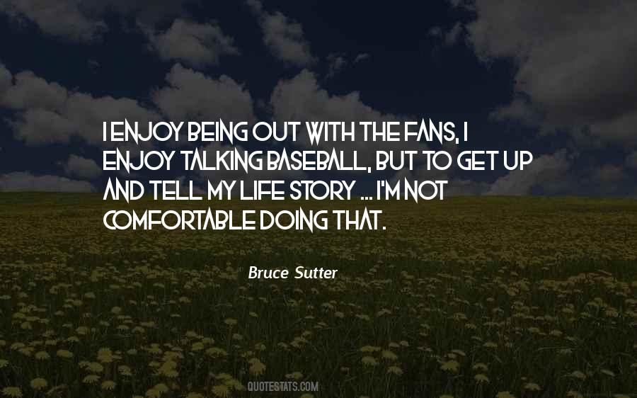 Bruce Sutter Quotes #878161