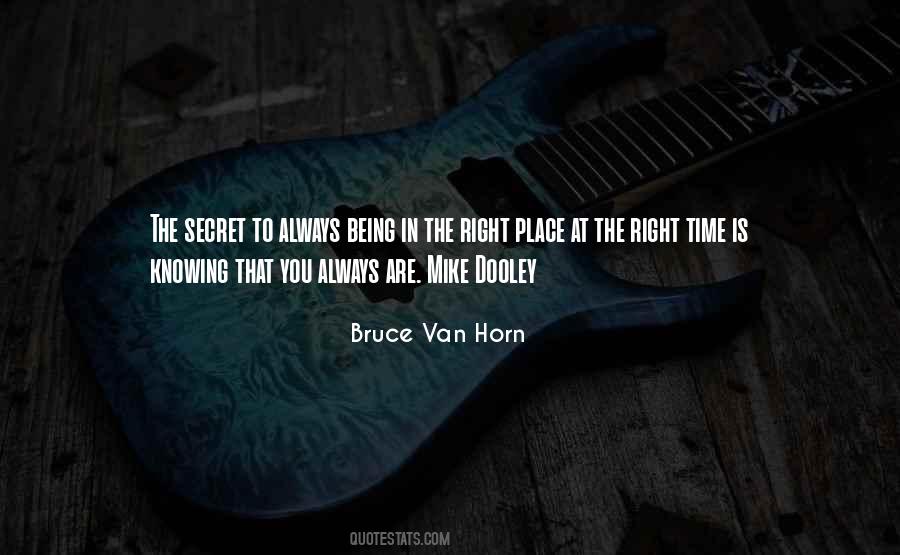 Bruce Van Horn Quotes #1799010