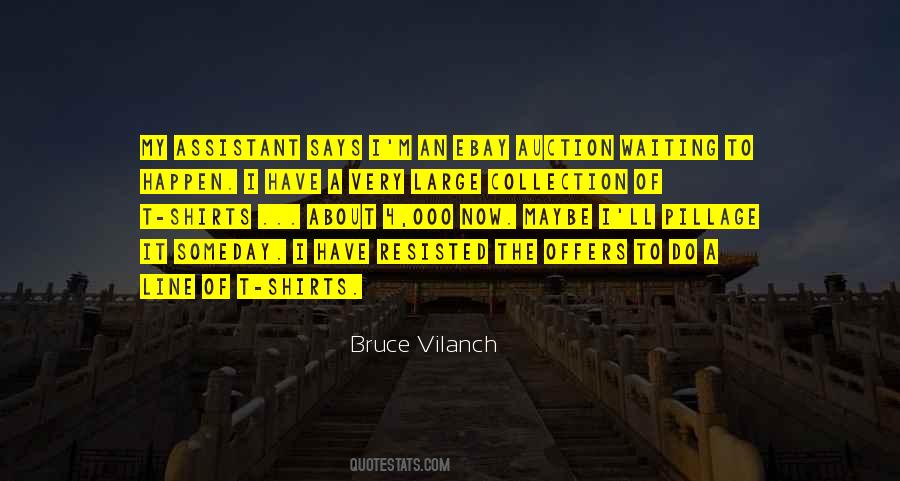 Bruce Vilanch Quotes #385344