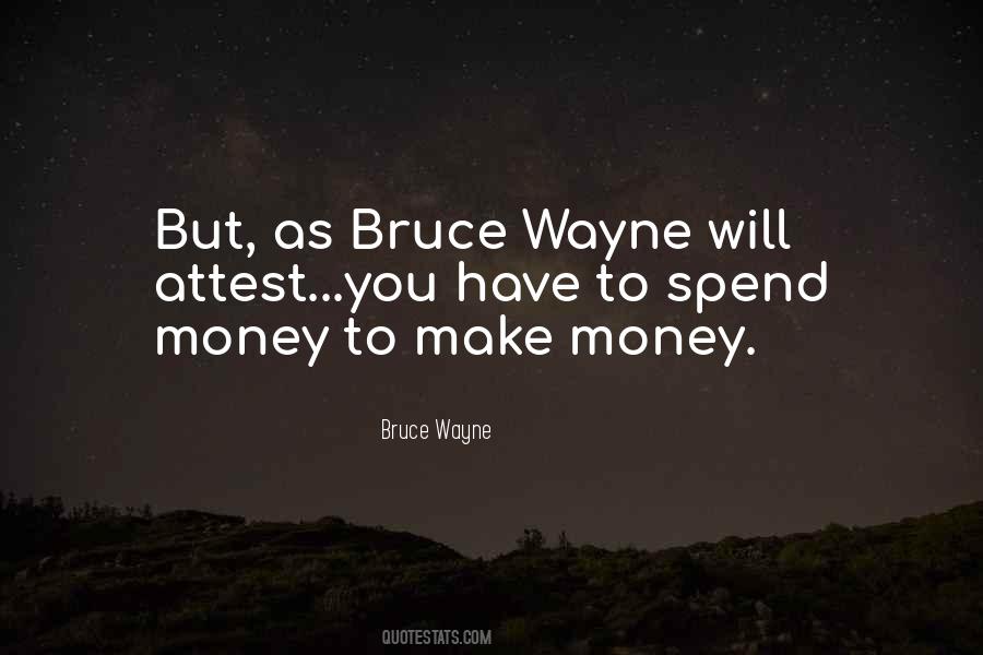 Bruce Wayne Quotes #1314600