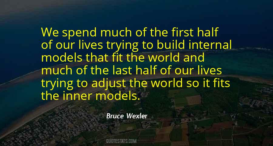 Bruce Wexler Quotes #184094