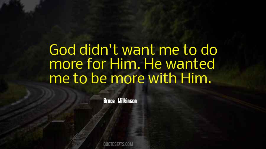 Bruce Wilkinson Quotes #1280848