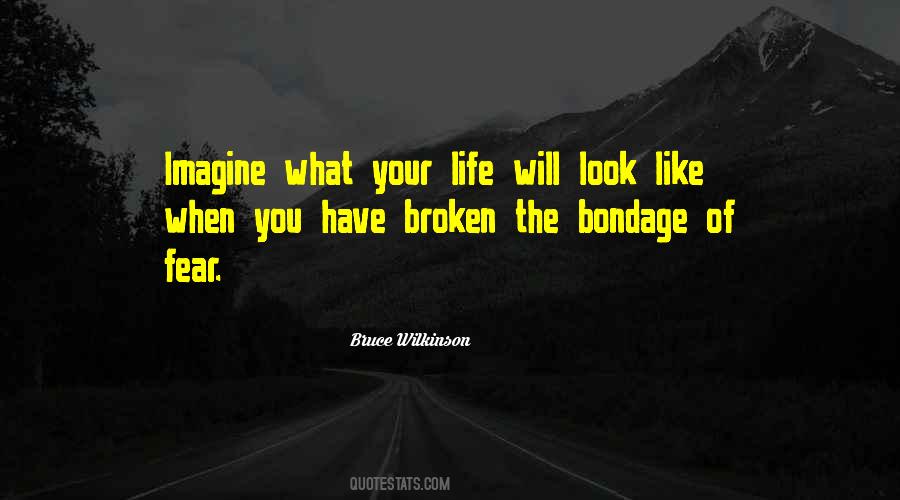 Bruce Wilkinson Quotes #208242