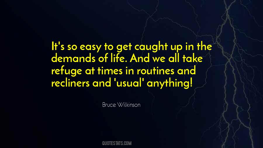 Bruce Wilkinson Quotes #597384