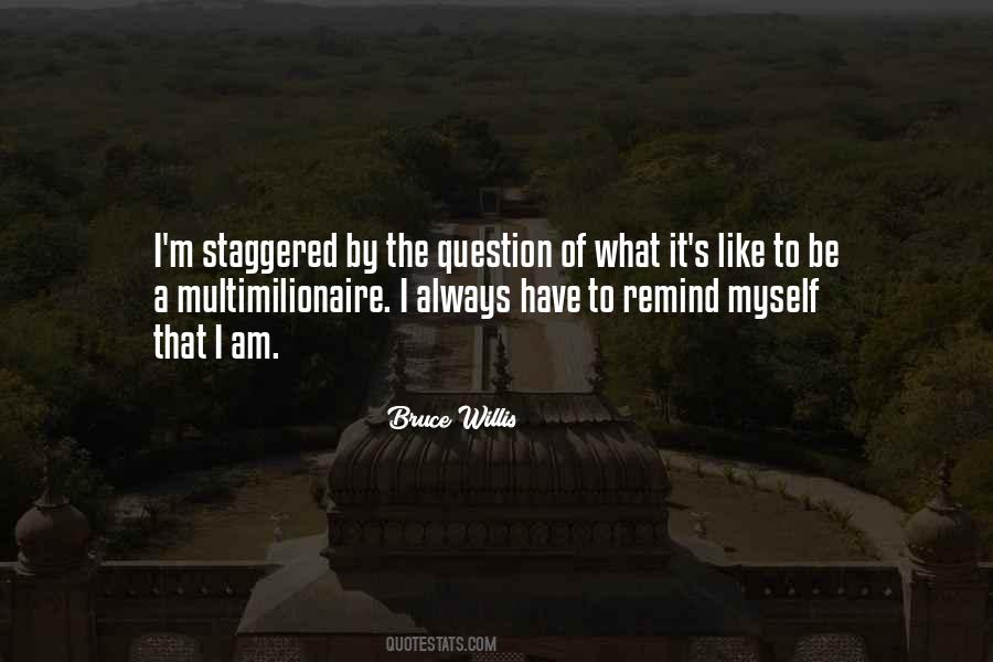 Bruce Willis Quotes #1069912