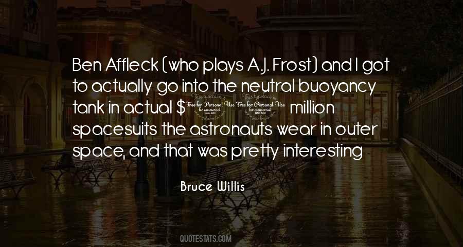 Bruce Willis Quotes #1079448
