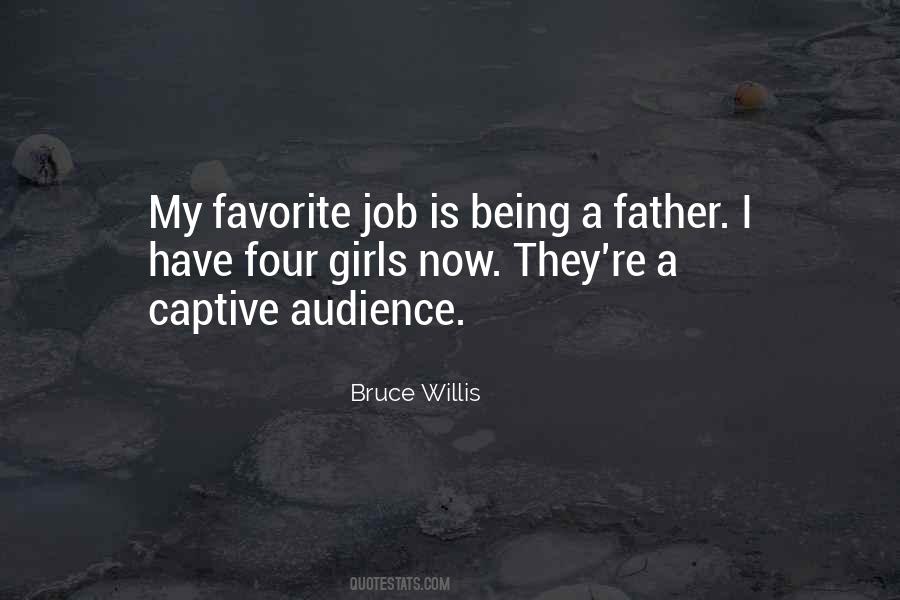 Bruce Willis Quotes #1222920
