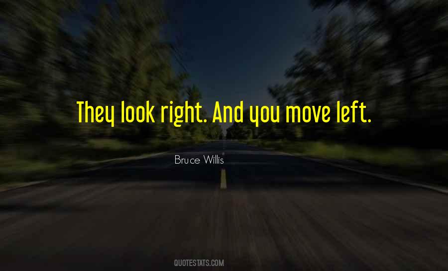 Bruce Willis Quotes #1344249