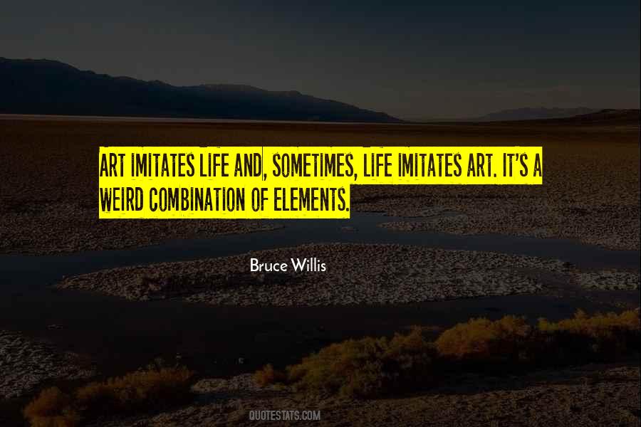 Bruce Willis Quotes #55165