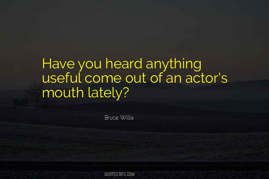 Bruce Willis Quotes #574377