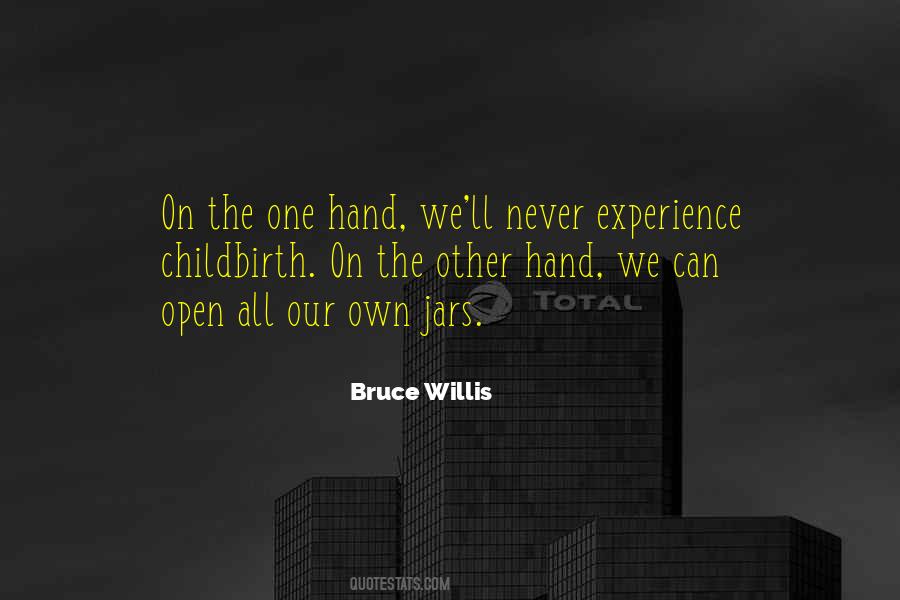 Bruce Willis Quotes #969811