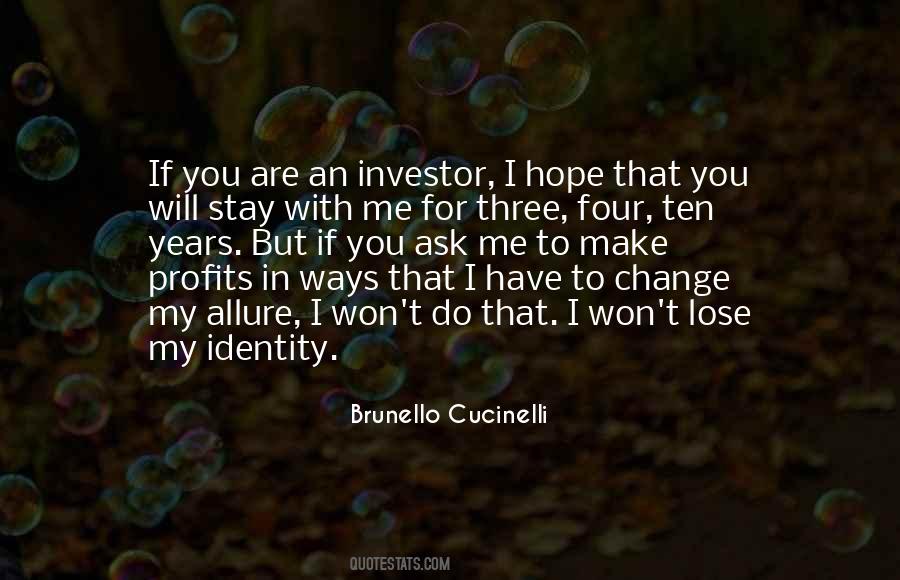 Brunello Cucinelli Quotes #1410572