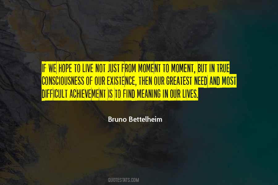 Bruno Bettelheim Quotes #1138601