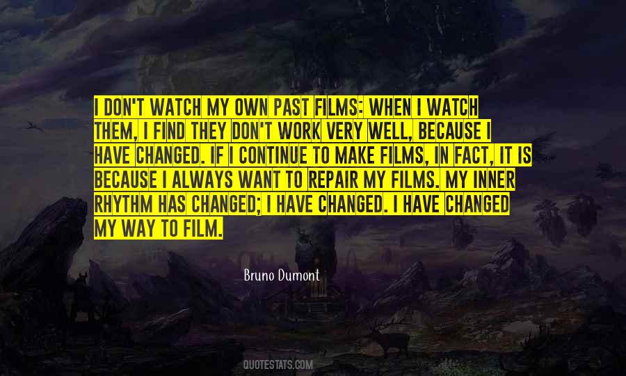 Bruno Dumont Quotes #1214057